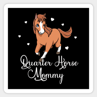 Horse Lover - Quarter Horse Mommy Sticker